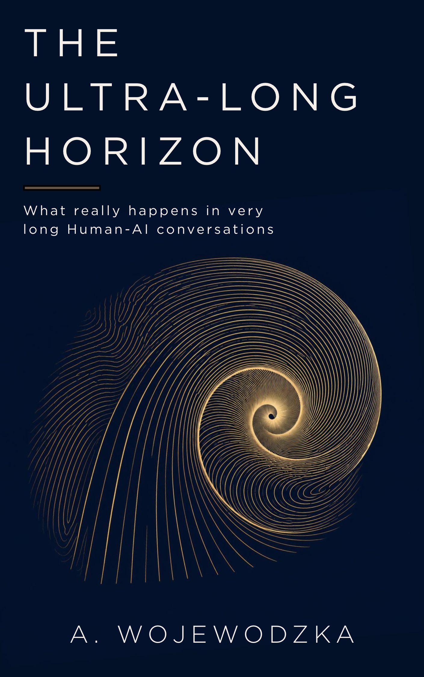 Cover of The Ultra-Long Horizon by A. Wojewodzka